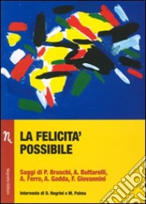 La felicità possibile libro