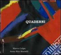 Quaderni libro di Culpo Marco; Morselli A. Rita