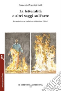 La letteralità e altri saggi sull'arte libro di Zourabichvili François