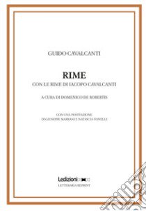 Rime libro di Cavalcanti Guido; De Robertis D. (cur.)