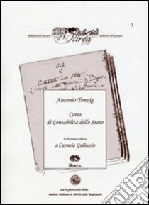 Corso di contabilità dello Stato libro di Tonzig Antonio; Gulluscio C. (cur.)