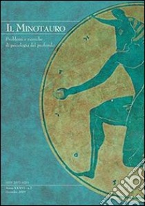 Il minotauro. Problemi e ricerche di psicologia del profondo (2011). Ediz. italiana e inglese. Vol. 2 libro di Fabj Luca Valerio; Gay Marco; Stellucci Eldo