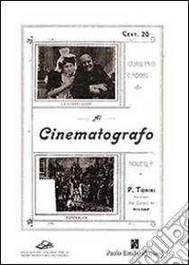 Al cinematografo libro di Fabbri Gualtiero; Raffaelli S. (cur.)