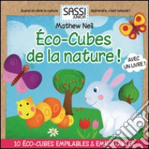 Les eco-cubes de la nature. Ediz. illustrata libro di Neil Mathew
