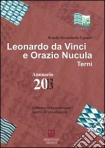 Di generazioni in generazioni. Annuario 2012-2013 libro