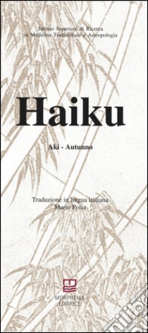 Haiku. Raccolta completa libro