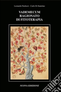 Vademecum ragionato di fitoterapia libro di Paoluzzi Leonardo; Di Stanislao Carlo