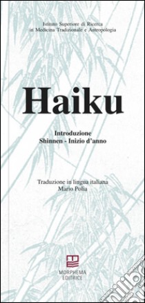 Haiku. Shinnen. Inizio d'anno libro