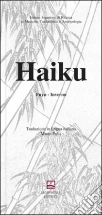 Haiku. Fuyu. Inverno libro