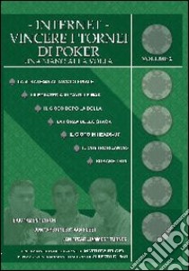 Internet. Vincere i tornei di poker. Vol. 2 libro