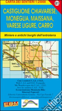 GE 13 Castiglione Chiavarese, Moneglia, Maissana, Varese Ligure, Carro libro di Tarantino Stefano; Arecco Diana