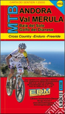 MTB-3 Andora. Carte sentieri di Liguria per mountain bike MTB VTT libro