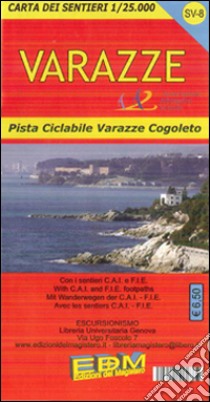 SV-8 Varazze. Carte dei sentieri di Liguria libro