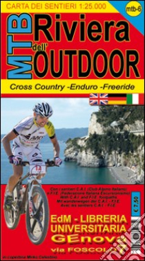 MTB-6 riviera dell'outdoor. Carte dei sentieri di Liguria per mountain bike MTB VTT libro