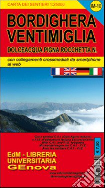 IM-10 Bordighera. Carte dei sentieri di liguria libro