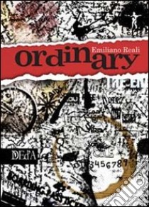 Ordinary libro di Reali Emiliano