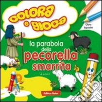 La parabola della pecorella smarrita libro di Esposito Clara