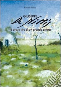 Giuseppe De Nittis. La breve vita di un artista. Ediz. illustrata libro di Russo Renato