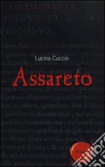 Assareto libro di Cuccio Lucina