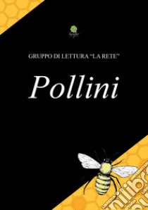 Pollini libro di Gruppo di lettura 