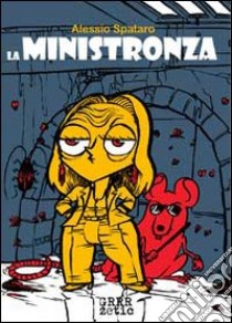 La ministronza libro di Spataro Alessio