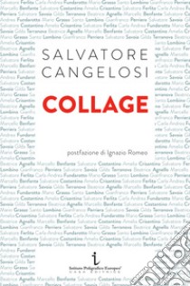 Collage libro di Cangelosi Salvatore