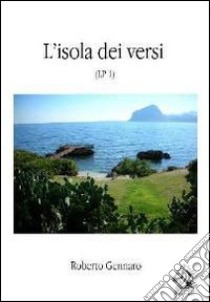 L'isola dei versi libro di Roberto Gennaro