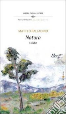 Natura libro di Palladino Matteo