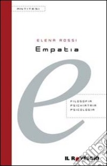 Empatia libro di Rossi Elena