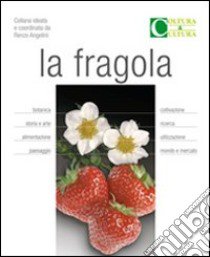 La Fragola libro