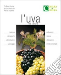 L'Uva da tavola libro