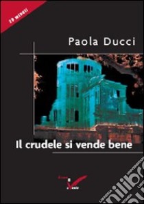 L'età dello scorpione libro di Carturan Rossana; Tozzi Angelo; Trapani Anna