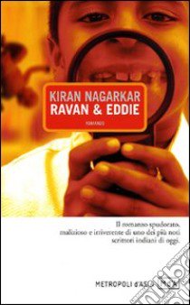 Ravan & Eddie libro di Nagarkar Kiran