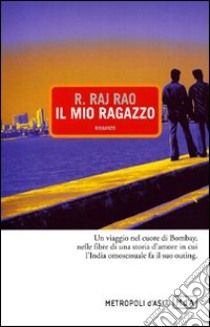 Il Mio ragazzo libro di Rao Raj R.; Bianchi S. (cur.)