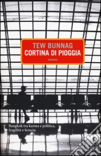 Cortina di pioggia libro di Bunnag Tew