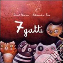 7 gatti libro di Charms Daniil I.