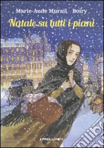 Natale su tutti i piani libro di Murail Marie-Aude