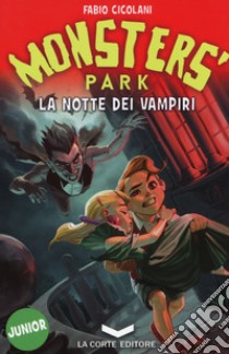 La notte dei vampiri libro di Cicolani Fabio