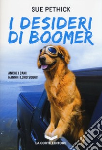 I desideri di Boomer libro di Pethick Sue