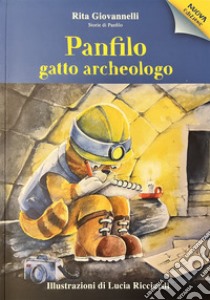 Panfilo gatto archeologo libro di Giovannelli Rita