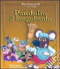 Pandolfo il longobardo libro di Giovannelli Rita