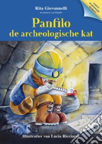 Panfilo de archeologische kat. Ediz. illustrata libro di Giovannelli Rita