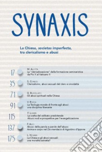 Synaxis (2022). Vol. 40: La Chiesa, societas imperfecta, tra clericalismo e abusi libro di Aliotta M. (cur.); Consoli S. (cur.); Buccellato G. (cur.)