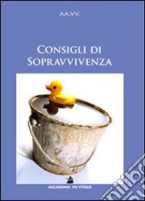 Consigli di sopravvivenza libro