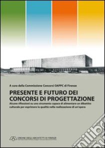 Presente e futuro dei concorsi di progettazione libro