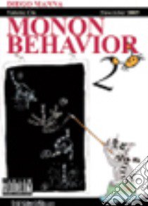 Monon Behavior. Vol. 2 libro di Manna Diego