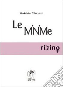 Le minime libro di D'Ascenzo Marialuisa