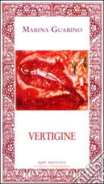 Vertigine libro di Guarino Marina