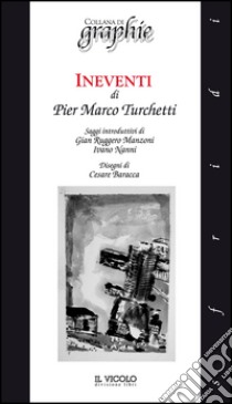 Ineventi di Pier Marco Turchetti libro