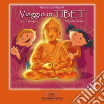 Viaggio in Tibet libro di Salotti Michela